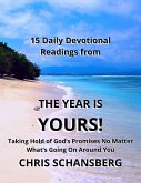 The Year is Yours-15 Daily Readings Devotional Book (eBook, ePUB)