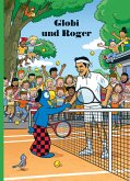 Globi und Roger (eBook, ePUB)