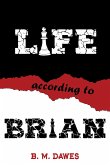 Life According to Brian (eBook, ePUB)