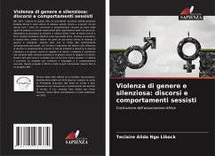 Violenza di genere e silenziosa: discorsi e comportamenti sessisti - Ngo Libock, Teclaire Alida