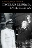 Discursos de España en el siglo XX (eBook, ePUB)
