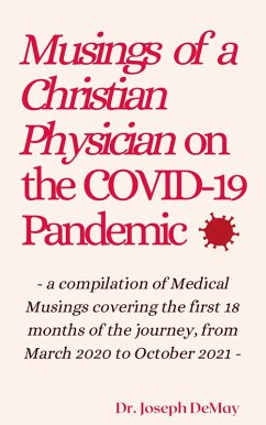 Musings of a Christian Physician on the COVID-19 Pandemic (eBook, ePUB) - Demay, Joseph