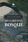 Un claro en el bosque (eBook, ePUB)