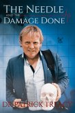 Needle and the Damage Done (eBook, ePUB)
