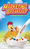 Marketing Breakfast (eBook, ePUB) Marketing Breakfast (eBook, ePUB)