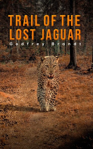 Trail of the Lost Jaguar (eBook, ePUB)