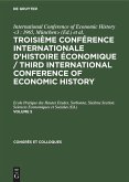 Troisième Conférence Internationale d¿Histoire Économique / Third International Conference of Economic History. Volume 5