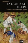 La llarga nit feudal (eBook, ePUB)