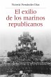 El exilio de los marinos republicanos... - Bild 1