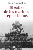 El exilio de los marinos republicanos (eBook, ePUB)