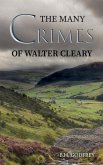 Many Crimes of Walter Cleary (eBook, ePUB) Many Crimes of Walter Cleary (eBook, ePUB)