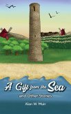 Gift from the Sea and Other Stories (eBook, ePUB) Gift from the Sea and Other Stories (eBook, ePUB)