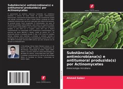 Substância(s) antimicrobiana(s) e antitumoral produzida(s) por Actinomycetes - Gaber, Ahmed