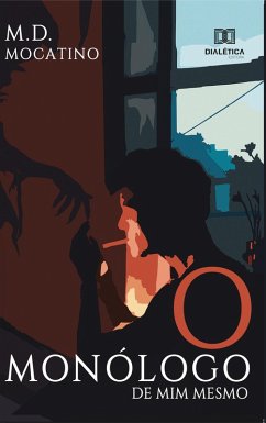 O monólogo de mim mesmo (eBook, ePUB) Cover O monólogo de mim mesmo (eBook, ePUB)