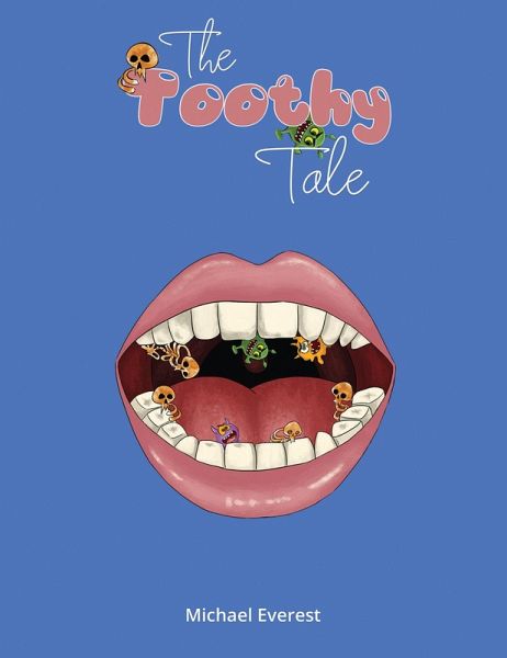 Toothy Tale (eBook, ePUB) Toothy Tale (eBook, ePUB)