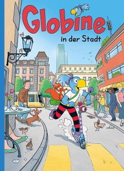 Globine in der Stadt (eBook, ePUB) - Glättli, Samuel; Aeberli, Sibylle
