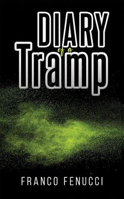 Diary of a Tramp (eBook, ePUB) - Fenucci, Franco