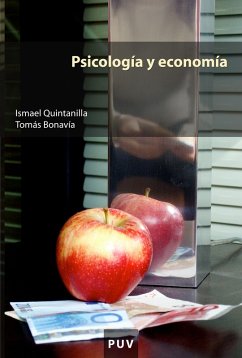 Psicología y economía (eBook, ePUB) - Bonavía Martín, Tomás; Quintanilla Pardo, Ismael