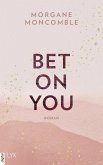 Bet On You / On You Bd.1 (eBook, ePUB)