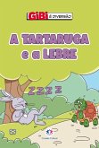 A tartaruga e a lebre (eBook, ePUB) A tartaruga e a lebre (eBook, ePUB)