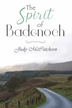 The Spirit of Badenoch (eBook, ePUB) - McCutcheon, Judy