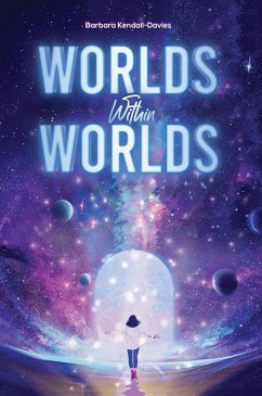 Worlds Within Worlds (eBook, ePUB) - Kendall-Davies, Barbara