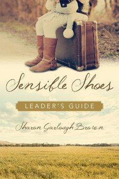 Sensible Shoes Leader's Guide (eBook, ePUB) - Brown, Sharon Garlough