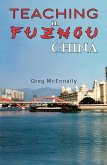 Teaching in Fuzhou, China (eBook, ePUB)