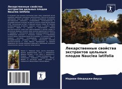 Cover Lekarstwennye swojstwa äxtraktow cel'nyh plodow Nauclea latifolia