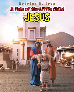 A Tale of the Little Child Jesus - Cruz, Rodrigo D.