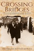 Crossing the Bridges (eBook, ePUB)