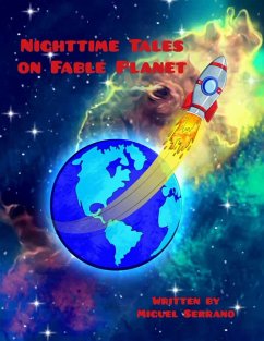 Nighttime Tales on Fable Planet (eBook, ePUB) - Serrano, Miguel