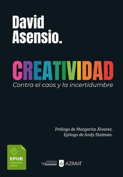Creatividad. (eBook, ePUB) - Asensio, David