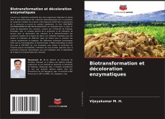 Biotransformation et décoloration enzymatiques - M. H., Vijayakumar