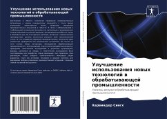 Uluchshenie ispol'zowaniq nowyh tehnologij w obrabatywaüschej promyshlennosti - Singh, Harwinder