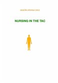 NURSING IN THE TAC (eBook, ePUB) NURSING IN THE TAC (eBook, ePUB)