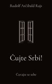 Cujte Srbi!