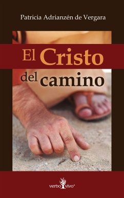 El Cristo del camino (eBook, ePUB) - de Vergara, Patricia Adrianzén