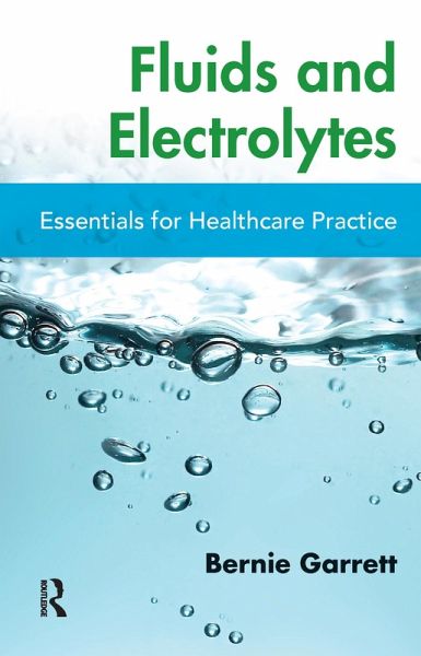 Fluids and Electrolytes (eBook, ePUB) Fluids and Electrolytes (eBook, ePUB)