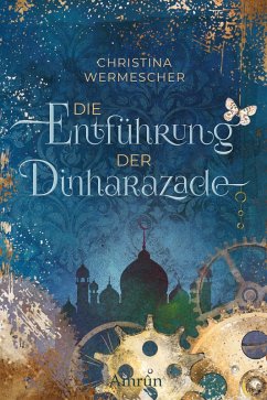 Cover Die Entführung der Dinharazade (eBook, ePUB)