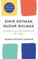 Sinir Koymak, Huzur Bulmak - Glover Tawwab, Nedra