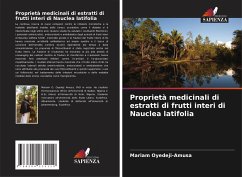 Proprietà medicinali di estratti di frutti interi di Nauclea latifolia - Oyedeji-Amusa, Mariam