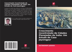 Crescimento Incontrolado de Cidades Planejadas da Índia: Um Estudo de Caso Jaysingpur - JADHAV, RATNADEEP