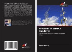 Problemi in WiMAX Handover - Kamal, Badar;Mukhtar, Yasir