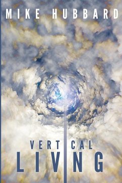 Vertical Living - Hubbard, Mike