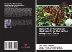Elements of functional biodiversity in the coffee ecosystem, Guisa