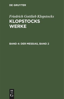 Der Messias, Band 2 - Klopstocks, Friedrich Gottlieb