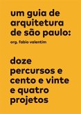 Um guia de arquitetura de São Paulo (eBook, ePUB)