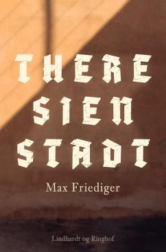 Theresienstadt - Friediger, Max