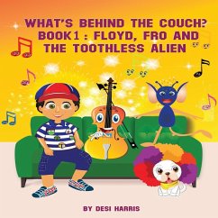 WHAT'S BEHIND THE COUCH? BOOK 1 - Harris, Despina